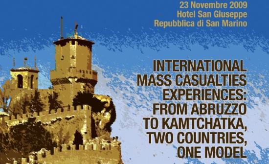 International Mass Casualties experiences: from Abruzzo to Kamtchatka, two countries, one model