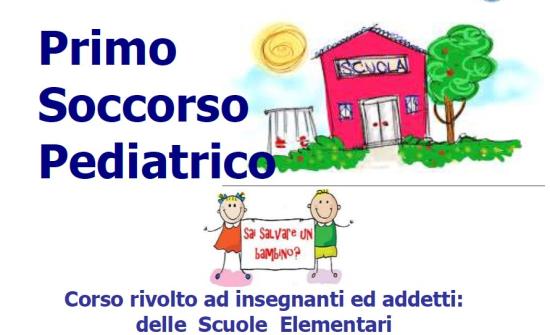 Primo Soccorso Pediatrico per le scuole primarie con uso del defibrillatore